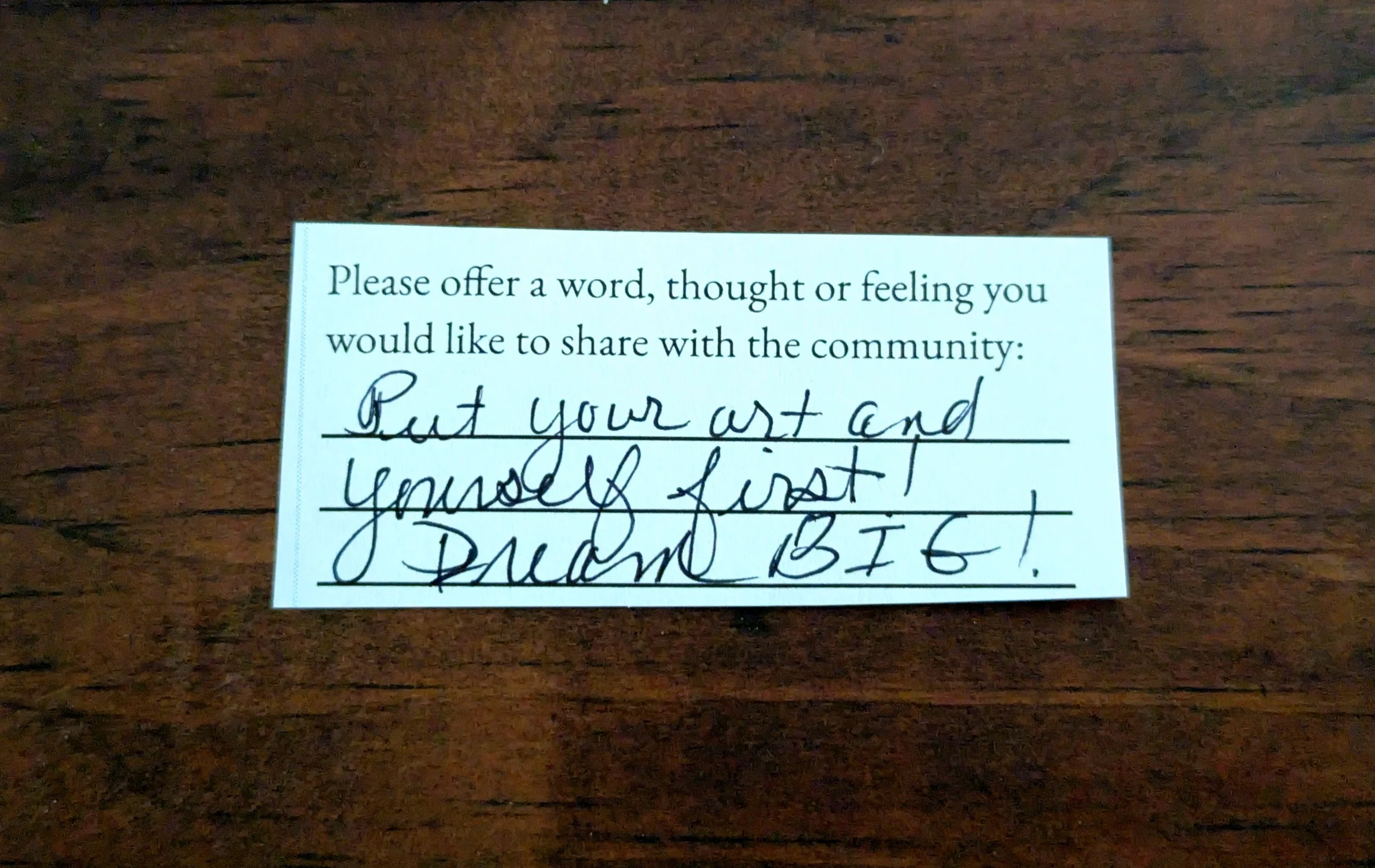 Offering 094 - "Put your art and yourself first! Dream BIG!"