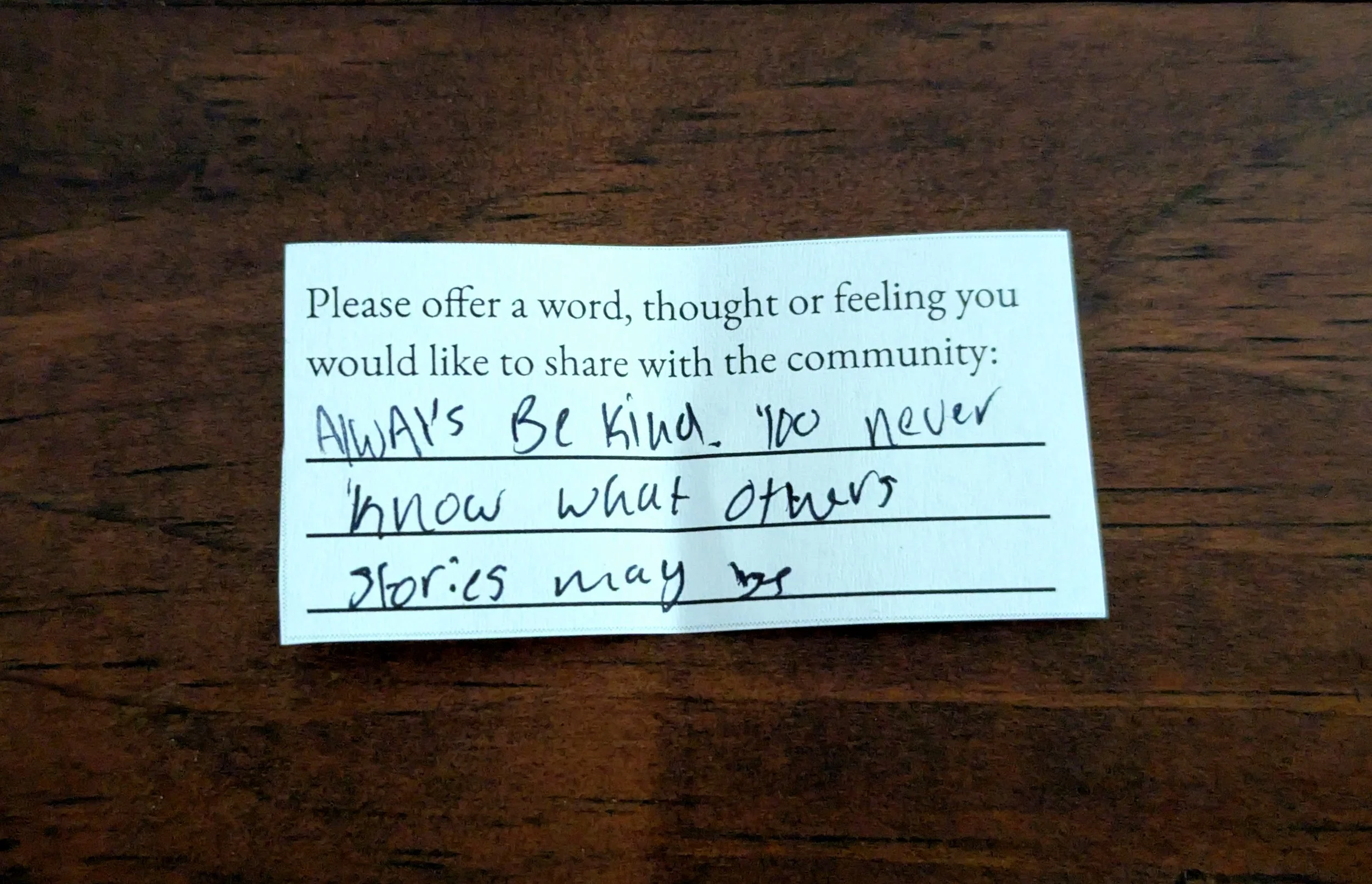 Offering 059 - "Always be kind. You never know what others stories may be"