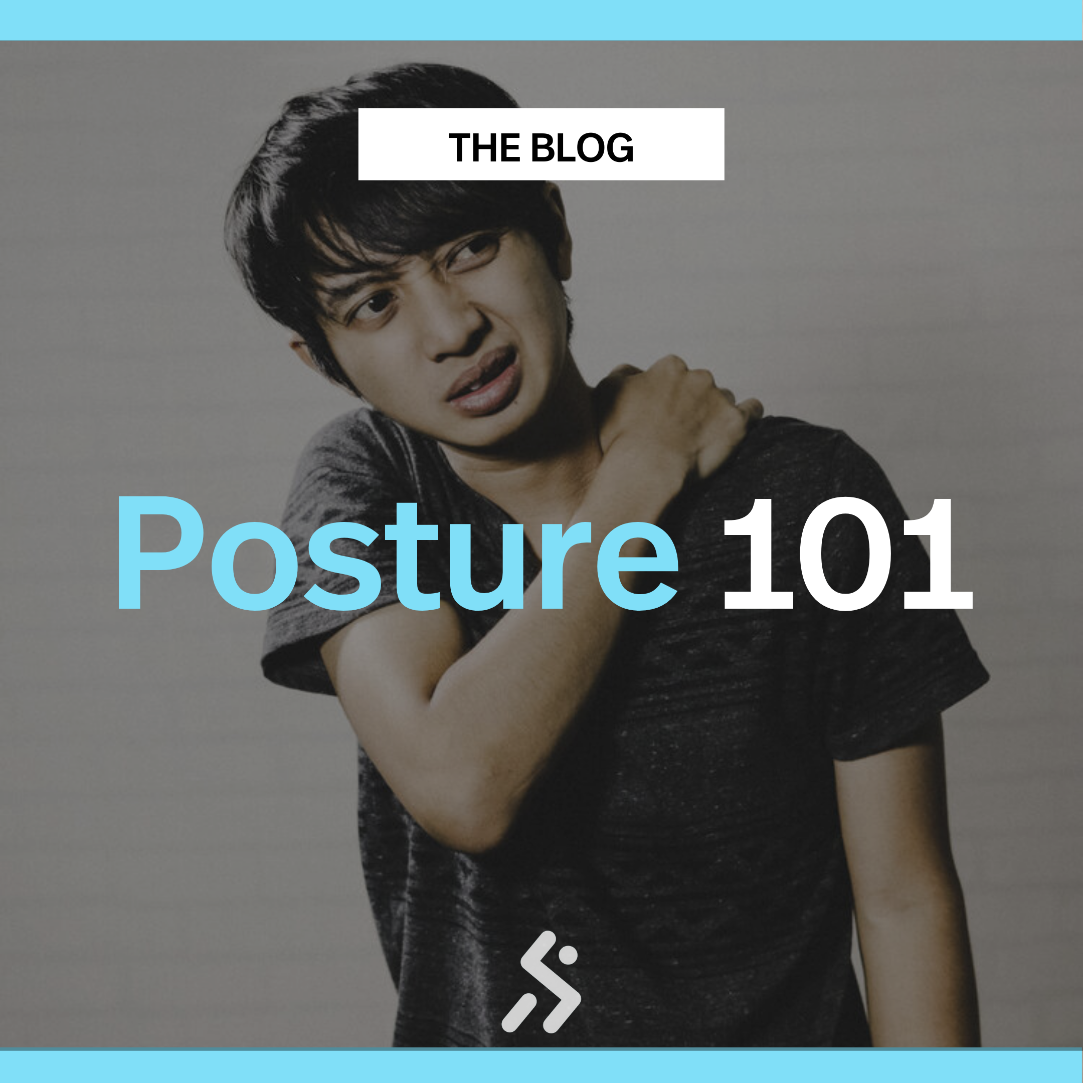 Your Posture 101: