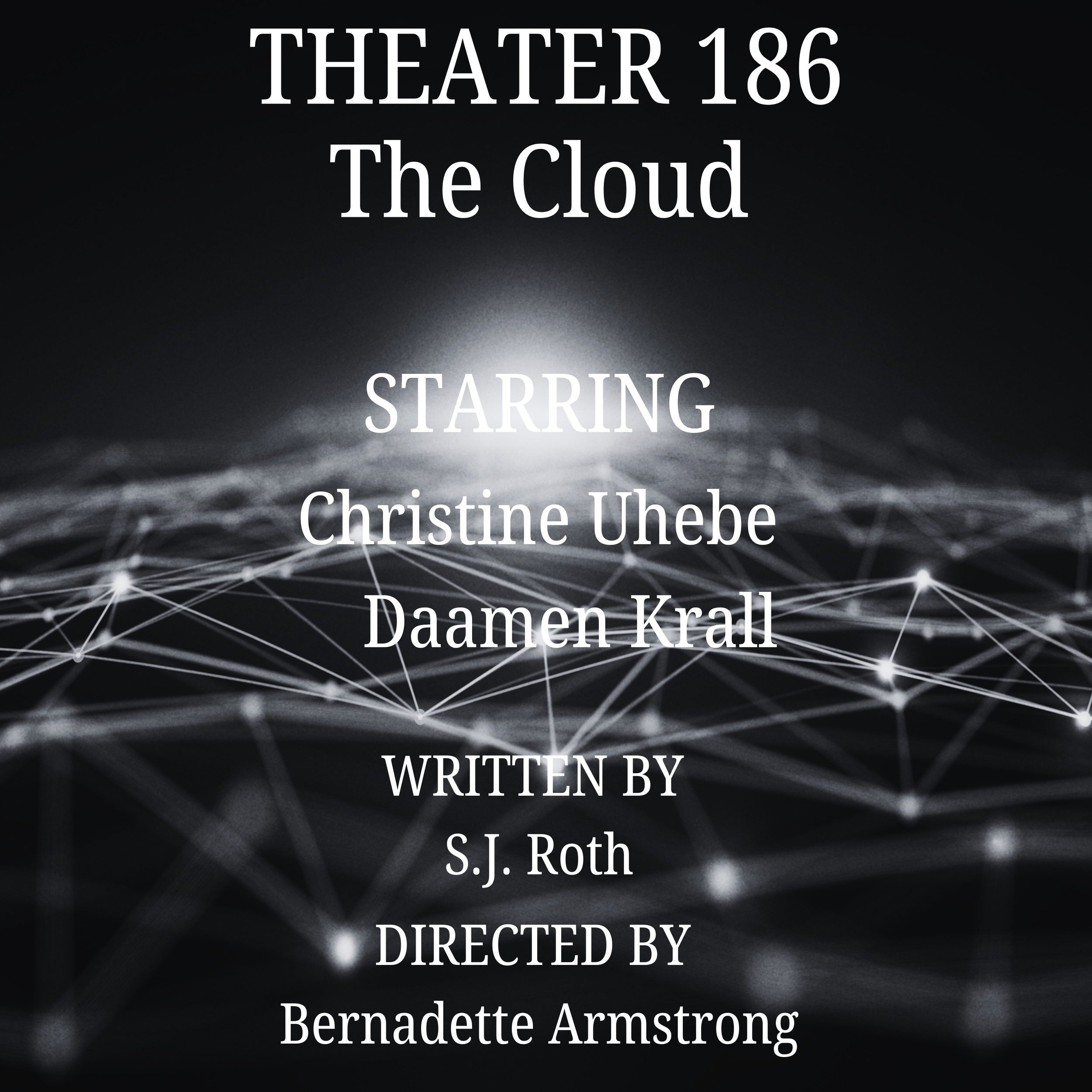 Theater 186: The Cloud