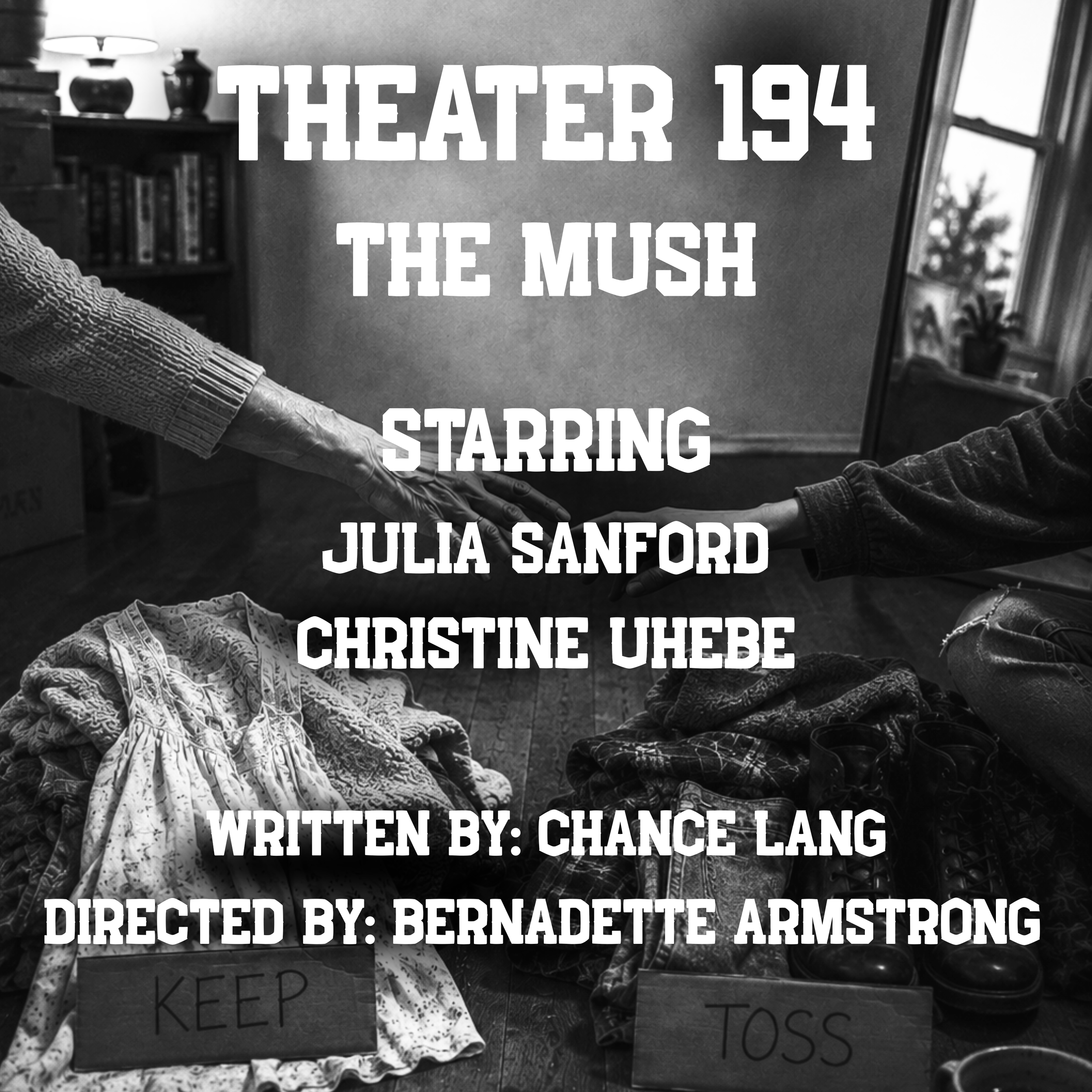 Theater 194: The Mush