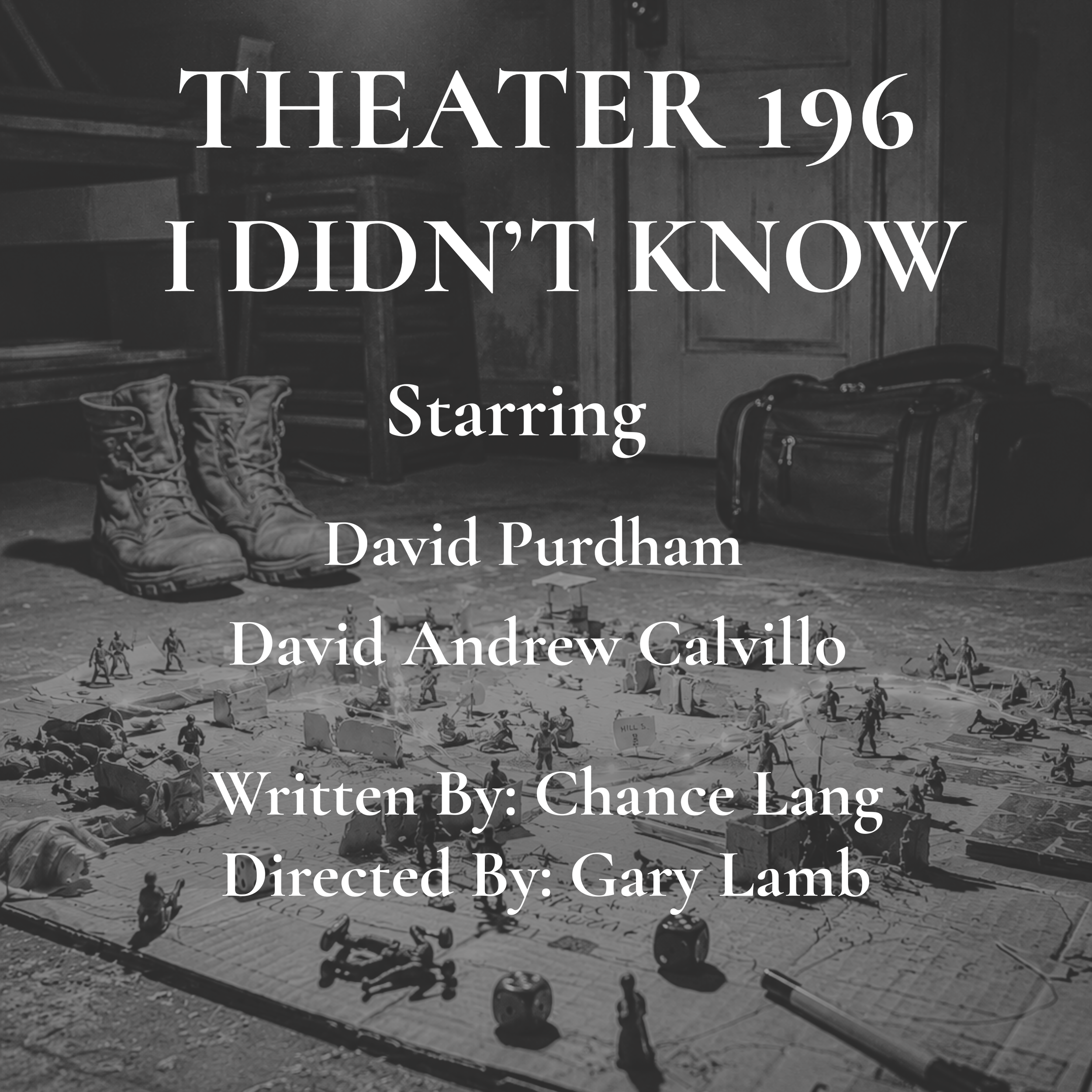 Theater 196: I Didn’t Know