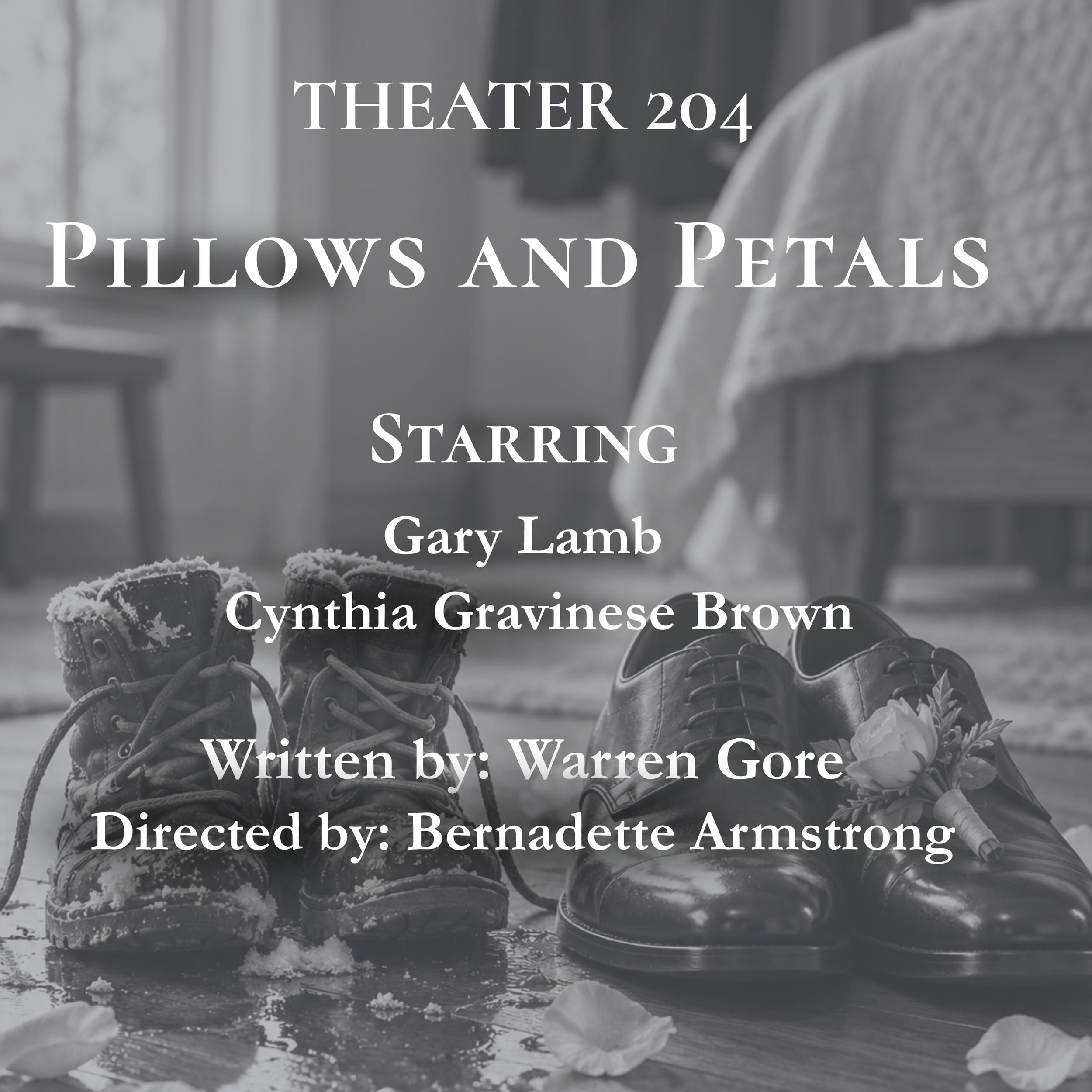 Theater 204: Pillows and Petals