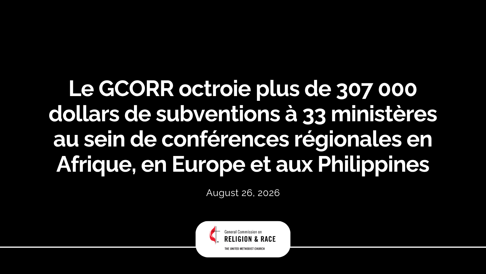 Le GCORR octroie plus de 307 000 dollars de subventions à 33 ministères au sein de conférences régionales en Afrique, en Europe et aux Philippines
