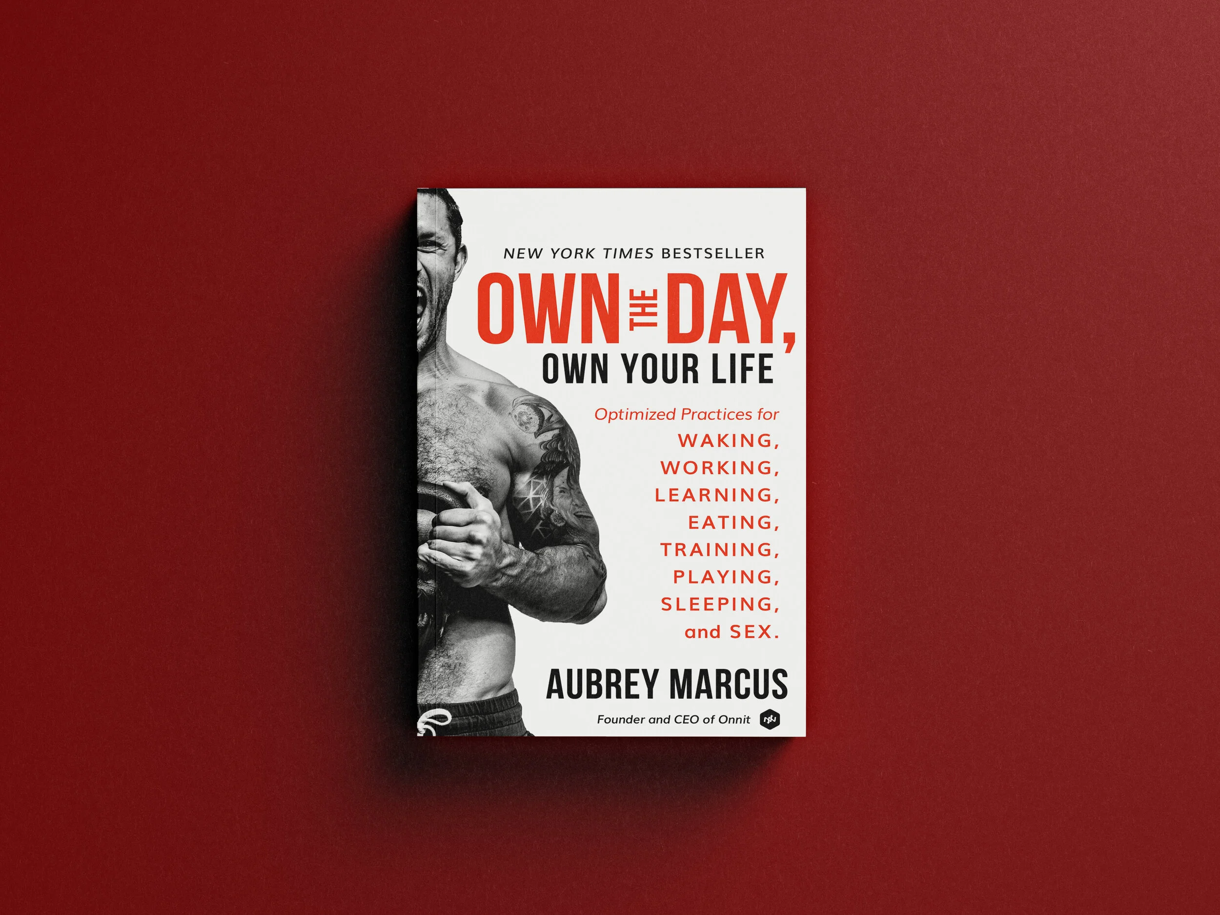 Own the Day, Own Your Life