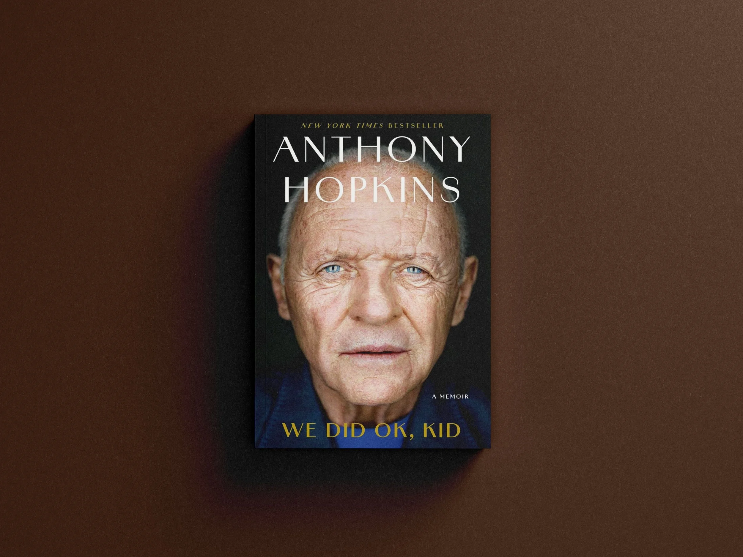 Anthony Hopkins Memoir: We Did Ok, Kid