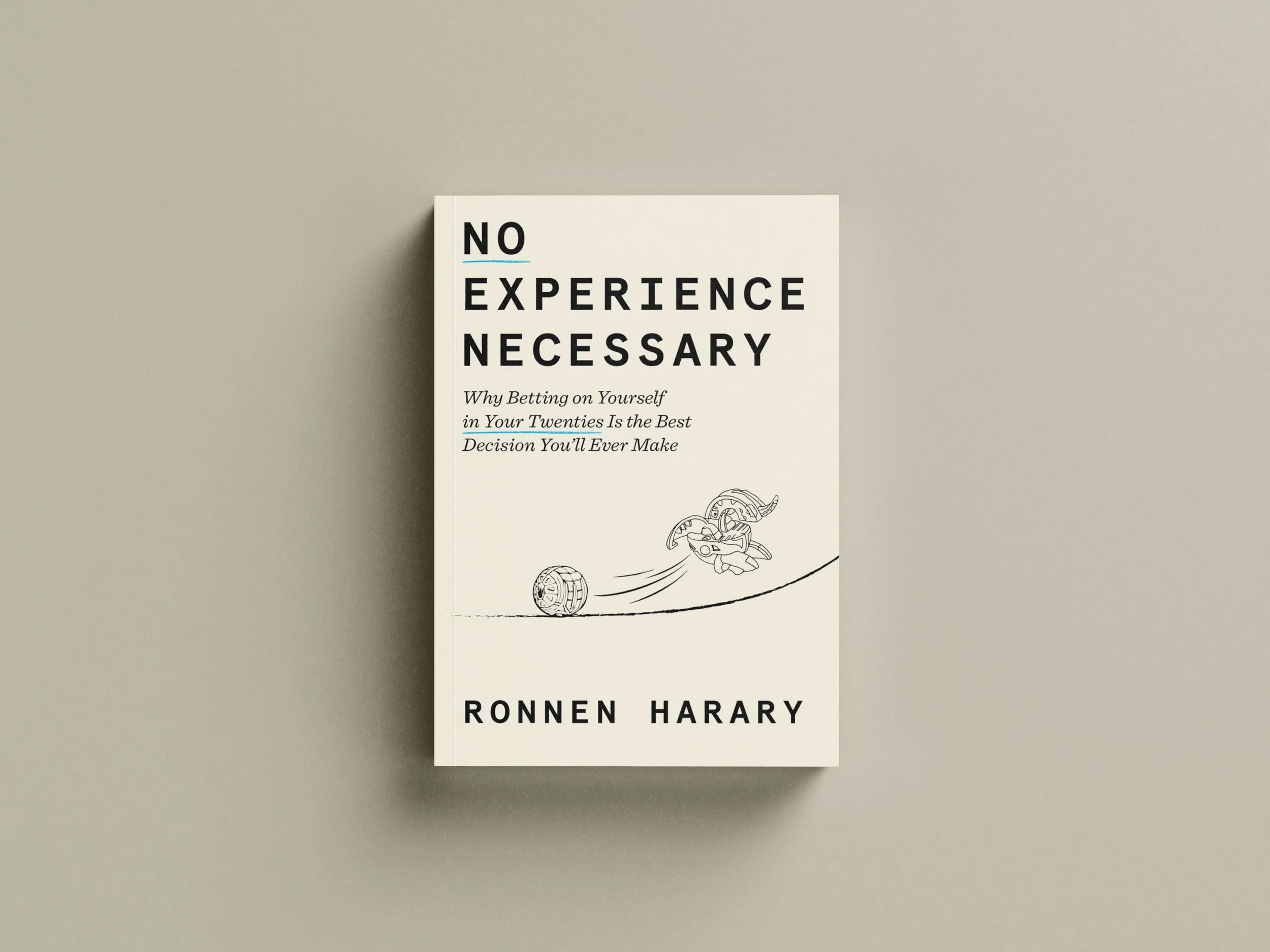No Experience Necessary Book by Ronnen Harary