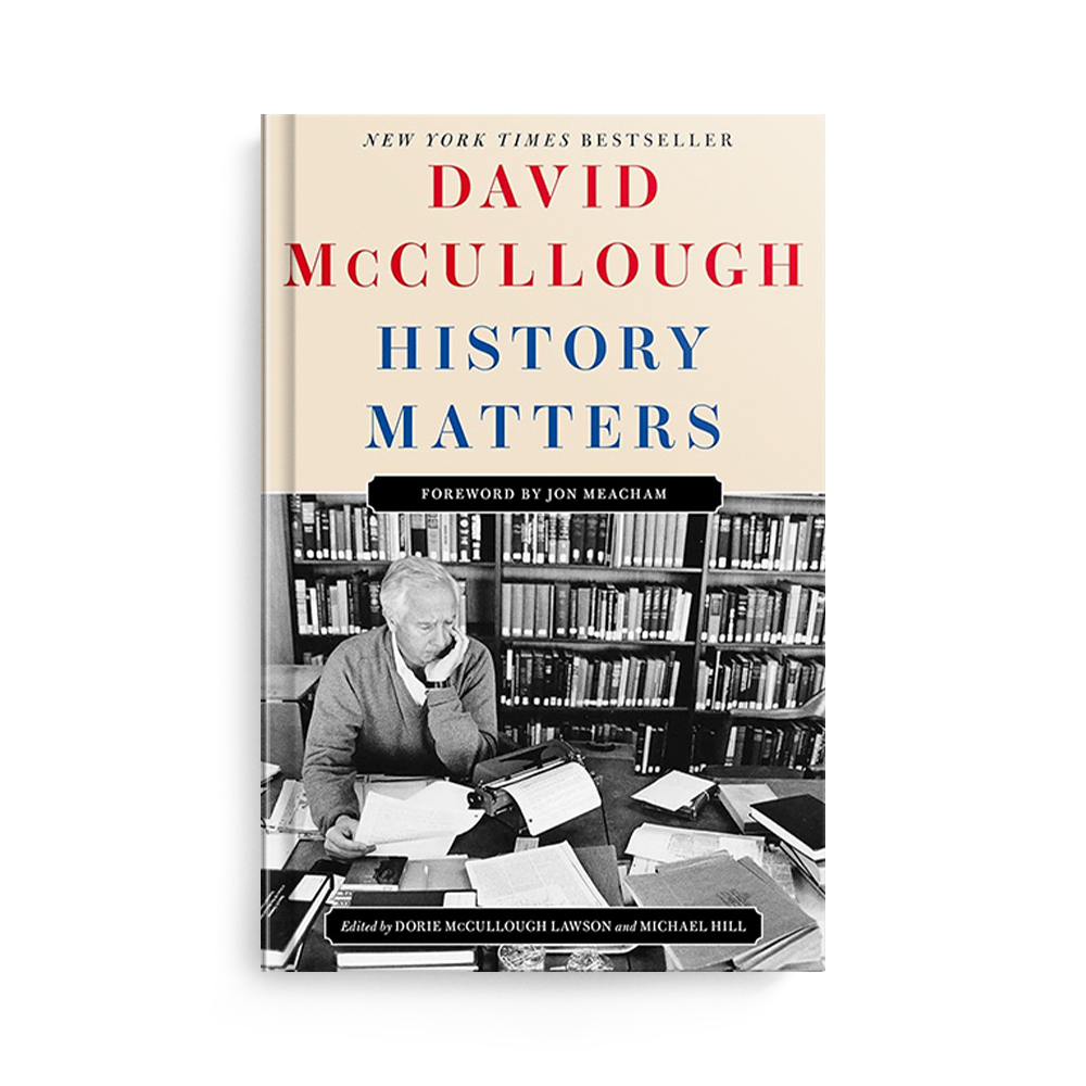 History Matters by David McCullough