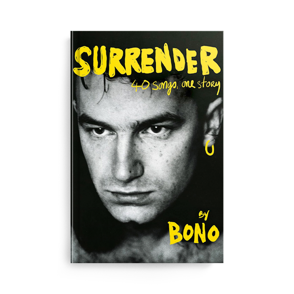 Surrender: 40 Songs, One Story by Bono
