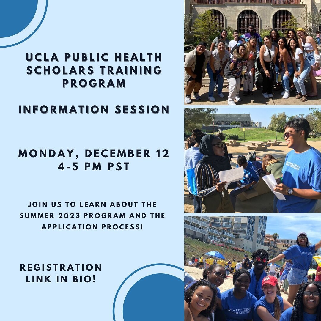 If you are considering applying to the 2023 UCLA Public Health Scholars Program this cycle, please participate in our Information Session! We will discuss the application process, program structure, and you will have the opportunity to hear from our 