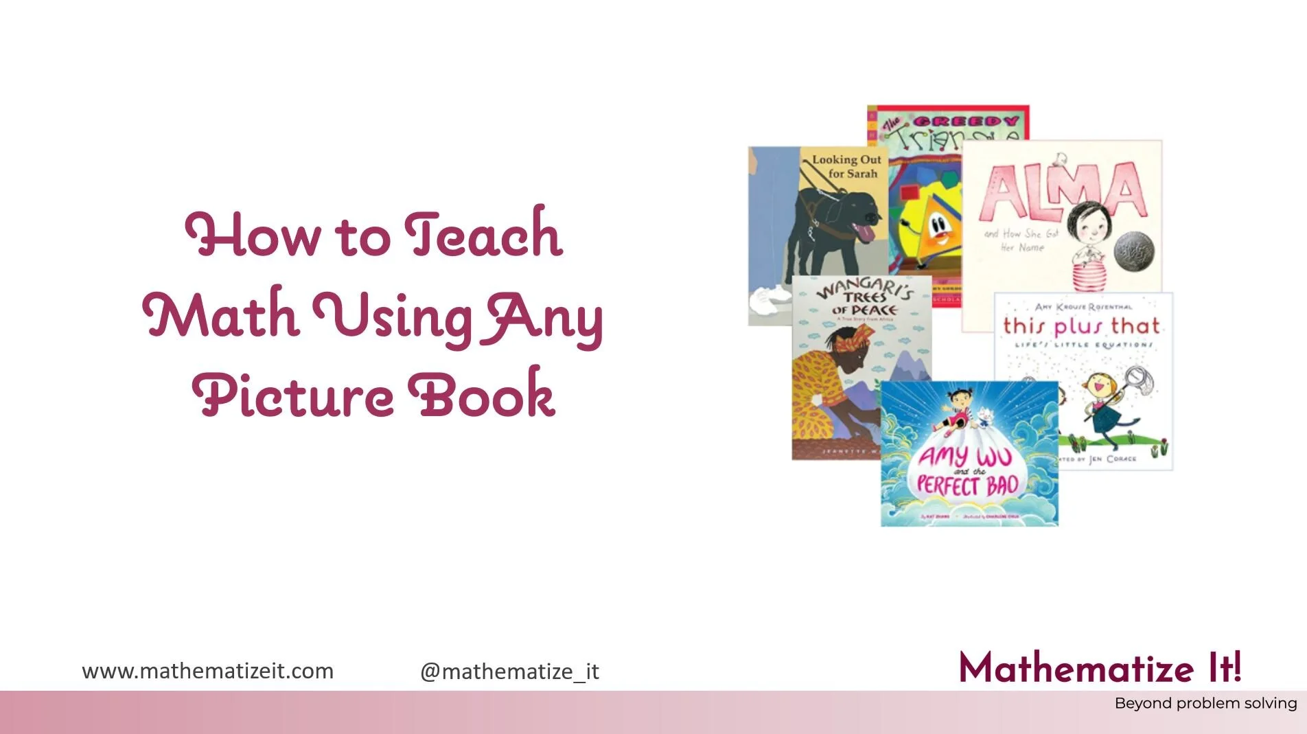 How to Use Any Picture Book to Teach Mathematics