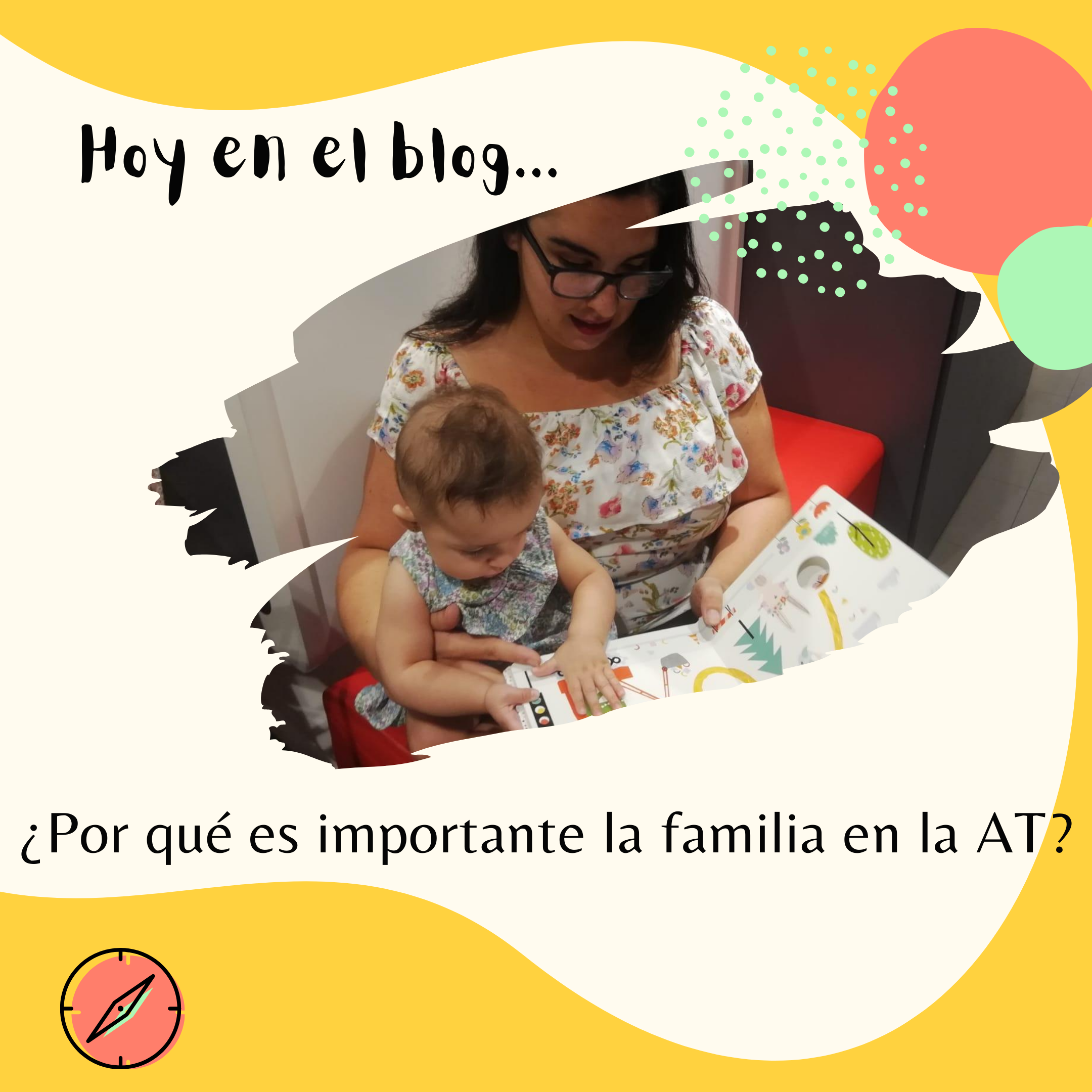 ¿Por qué es importante la familia en la Atención temprana?