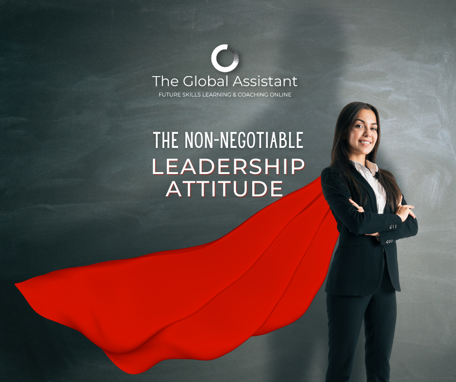 Executive assistants and leadership attitude