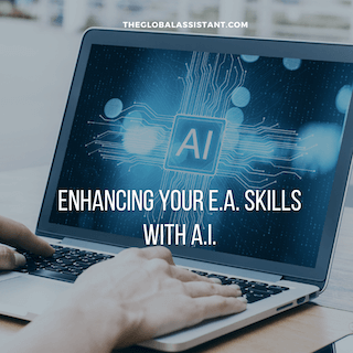 Enhancing Executive Assistant Skills with A.I.