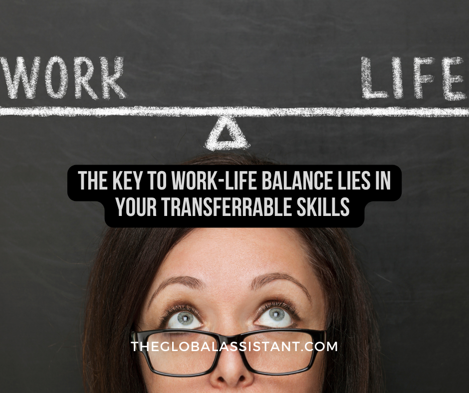 What is the key to work-life balance? | The Global Assistant