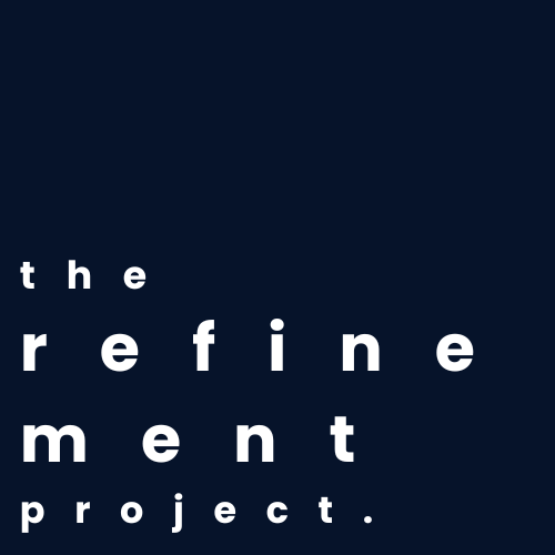 The Refinement the refinement project.