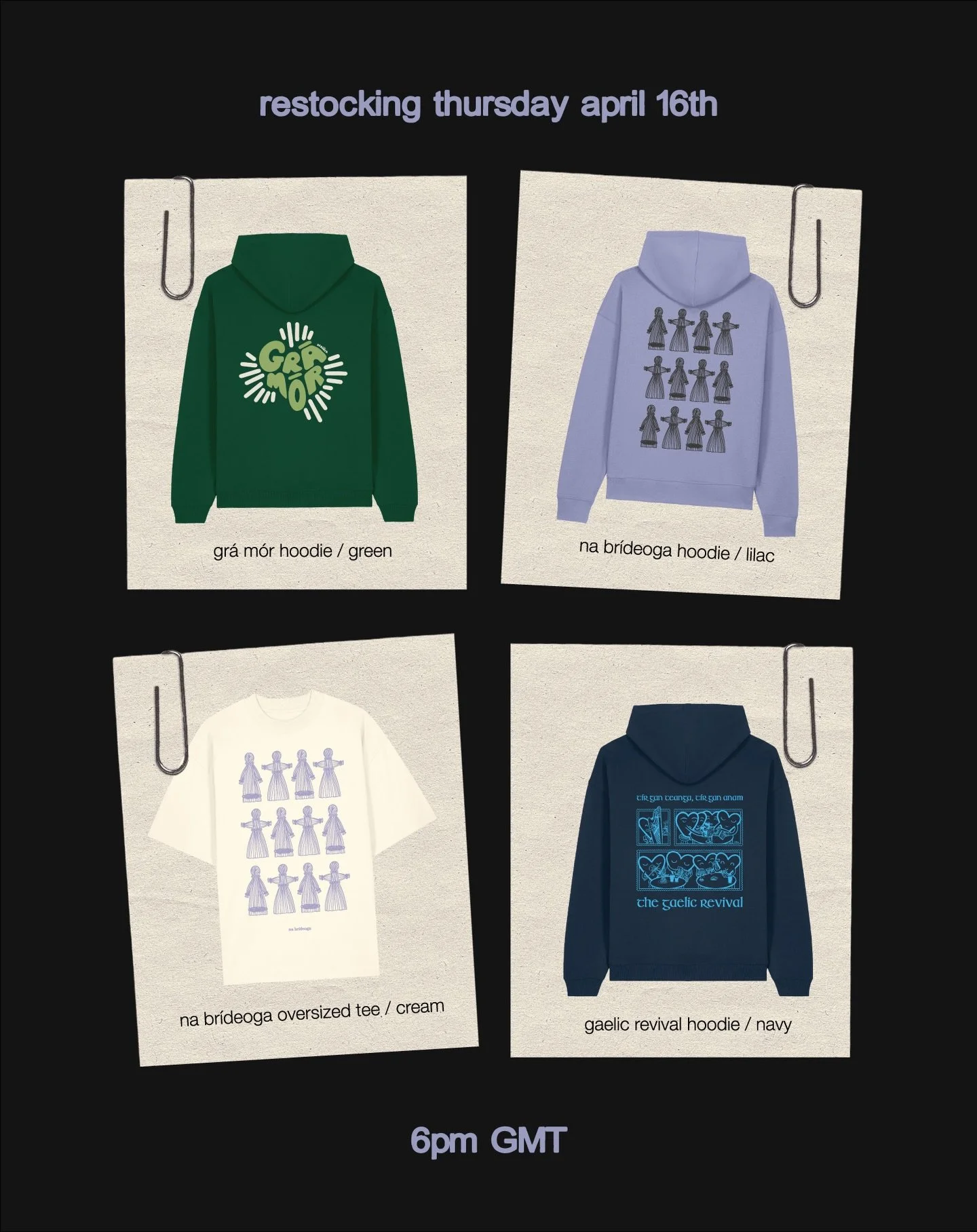 ⭐️ huge restock ⭐️ lots of your favs will be ar ais ar&iacute;s, thursday at 6pm ! ⏰ and reminder that our new lilac br&iacute;deoga tee will also be launching ! happy spring a chairde 🪻🪻
-
-
#irishapparel #gaeilge