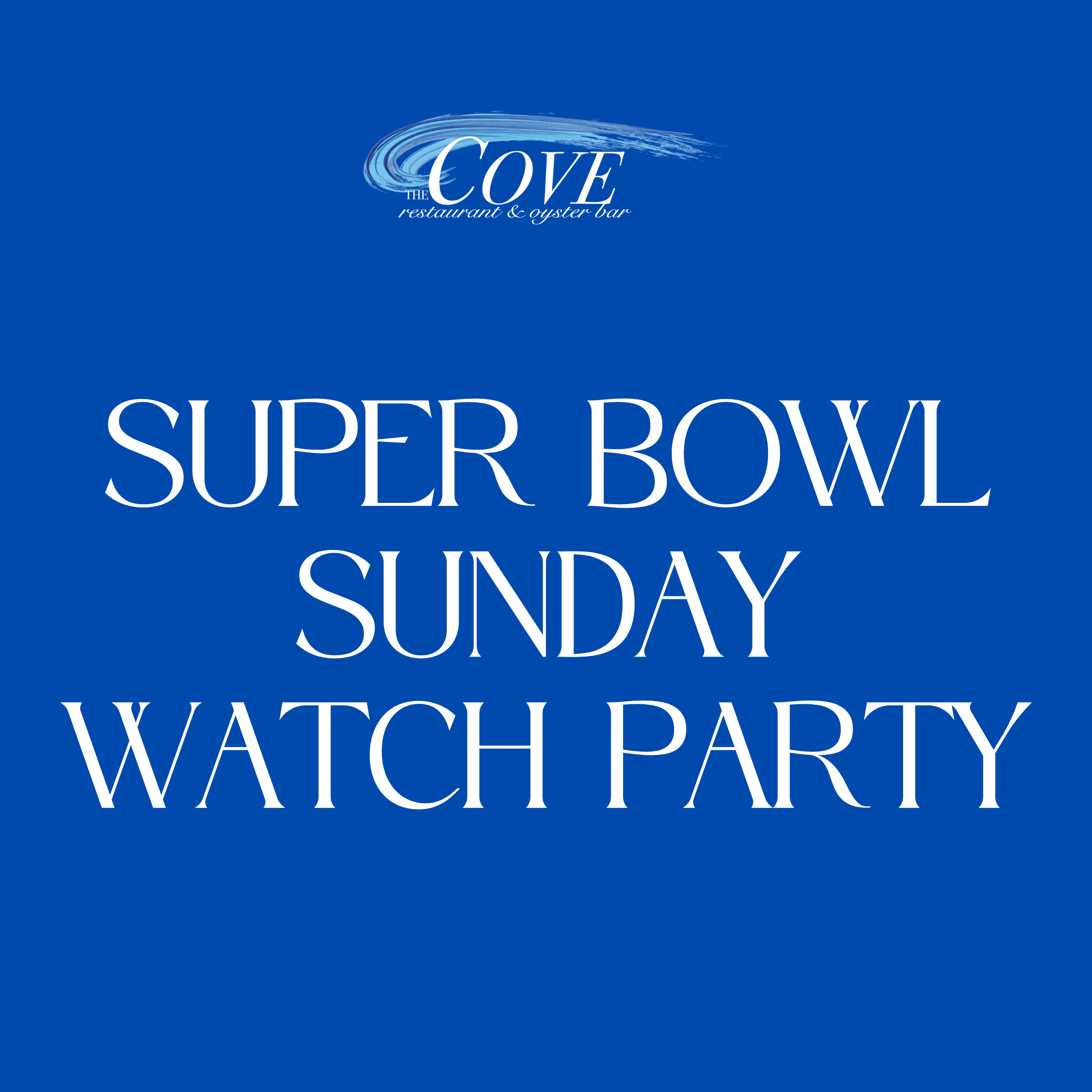 SUPER BOWL WATCH PARTY