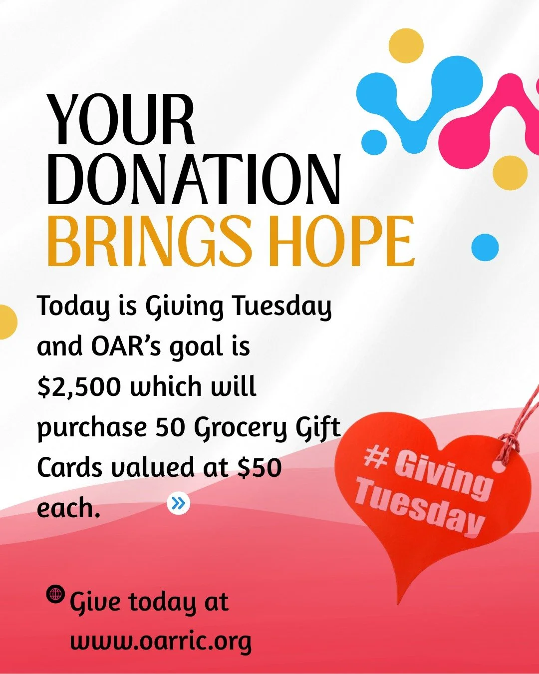 Today is Giving Tuesday!  Your donation to OAR brings HOPE to our participants.  Our goal today is $2,500 and it will purchase 50 grocery gift cards valued at $50 each. Give today one our website (link in bio). Thank you for your support of OAR of Ri