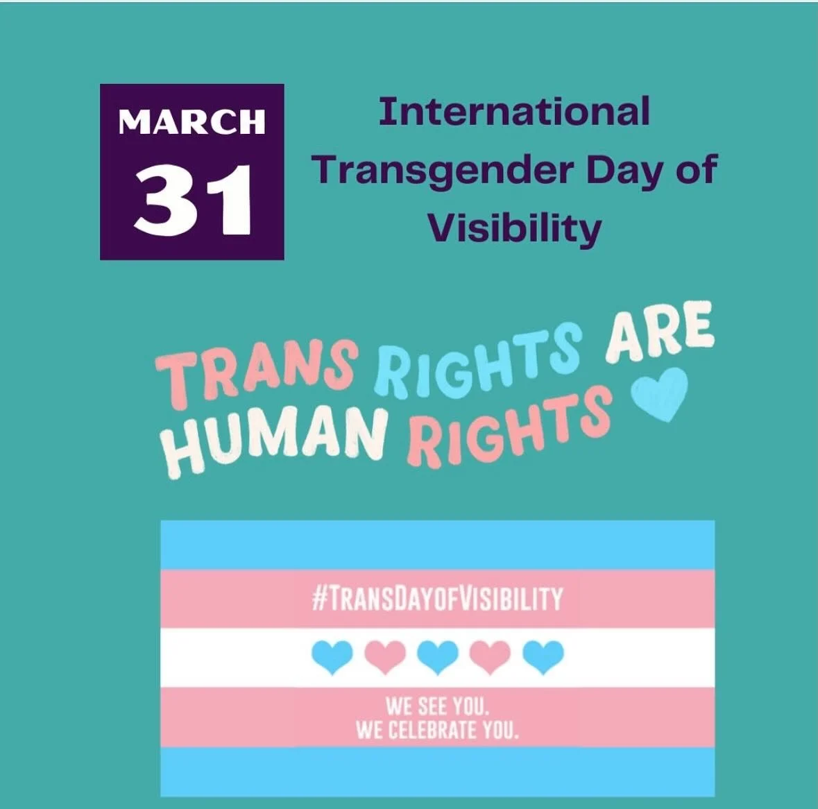 Today is Transgender Day of Visibility. We see you and we celebrate you! #tdov