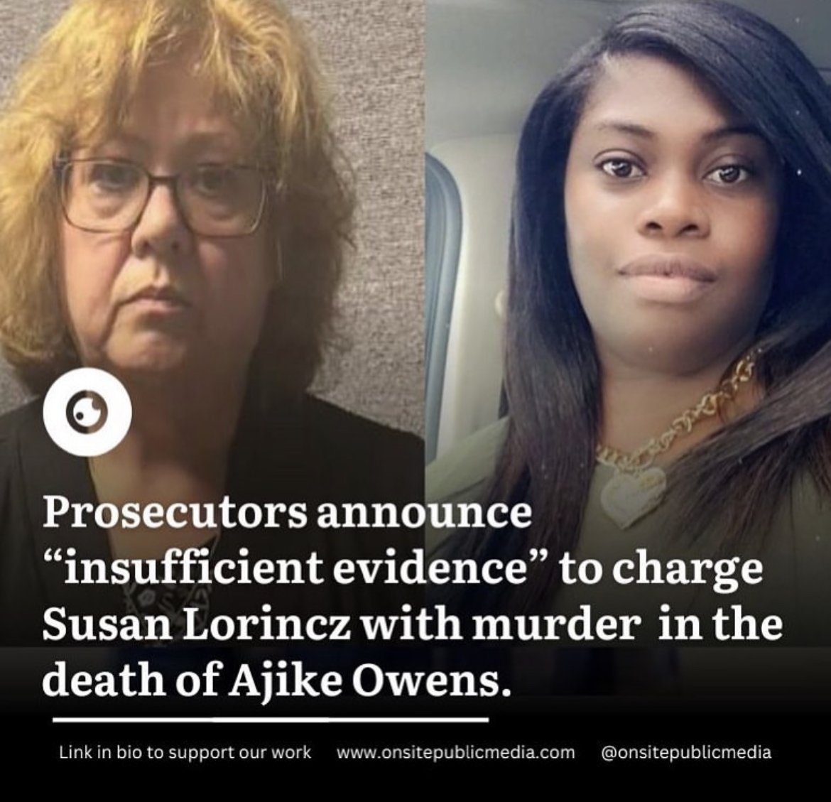 Florida State Attorney Claims “Insufficient Evidence” to Charge Susan Lorincz With Murder of Ajike Owens 