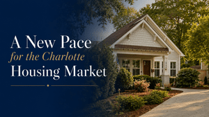 More Homes, More Choices: What the 2026 Charlotte Housing Market Means for Buyers and Sellers