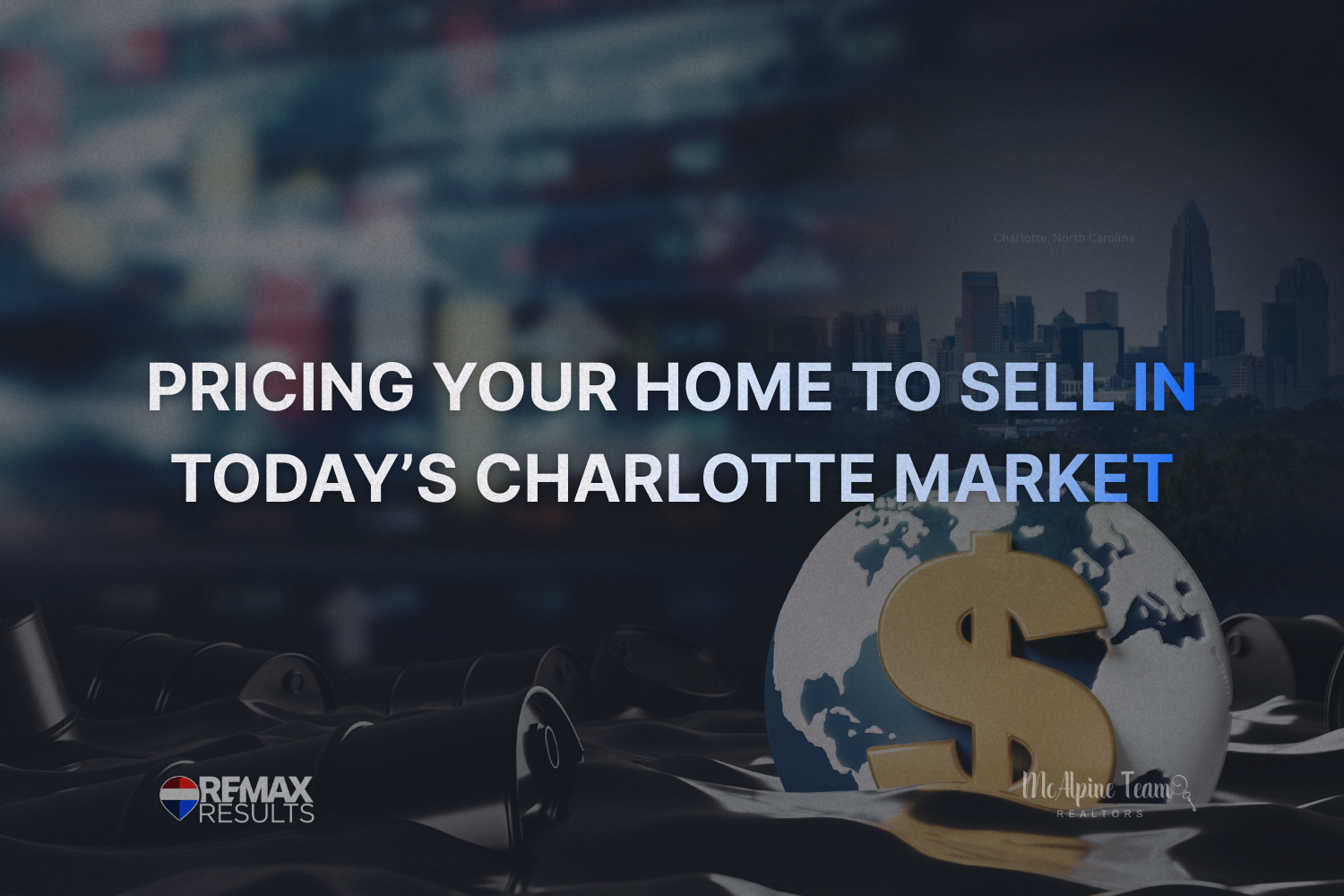 Pricing your home to sell in today’s Charlotte real estate market