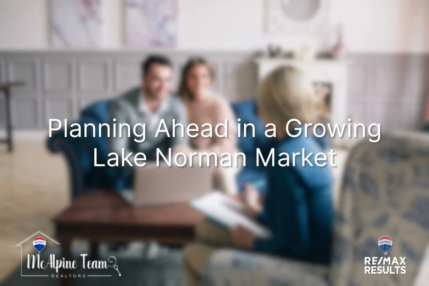 Graphic representing planning ahead as Lake Norman growth and development influences future property values