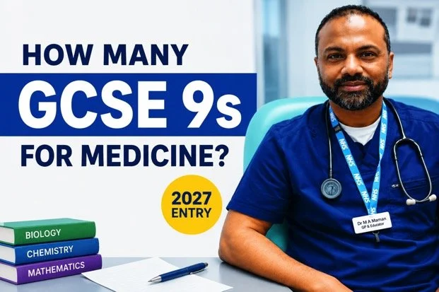 How Many GCSE 9s Do You Need for Medicine? 2027 Entry Guide