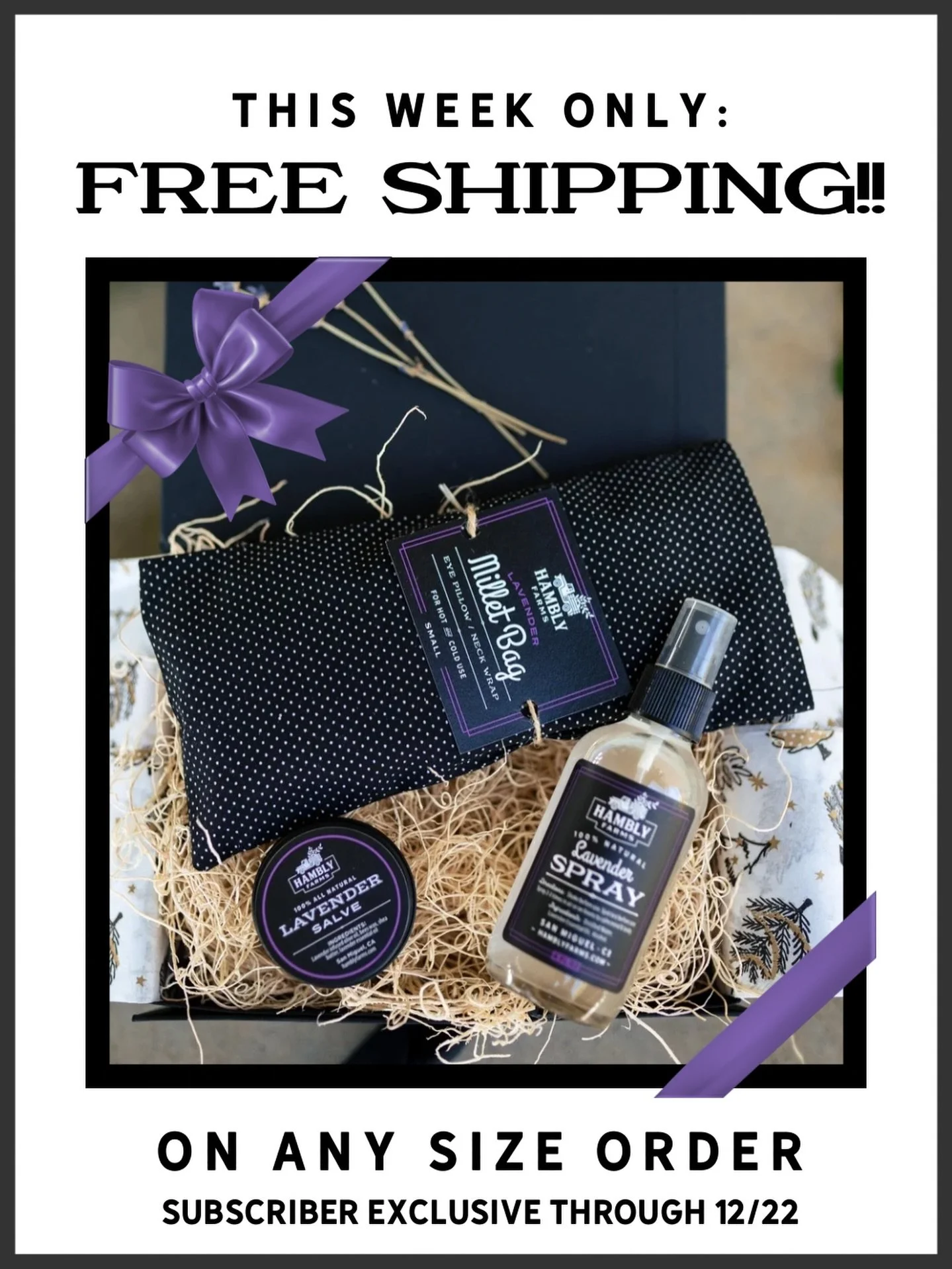 For a limited time, enjoy FREE SHIPPING on any order, big or small. 💜

No minimums. 
No stress. 
Just lavender calm delivered straight to your door.

💌 Our email subscribers already have the code in their inbox, but there&rsquo;s still time to join