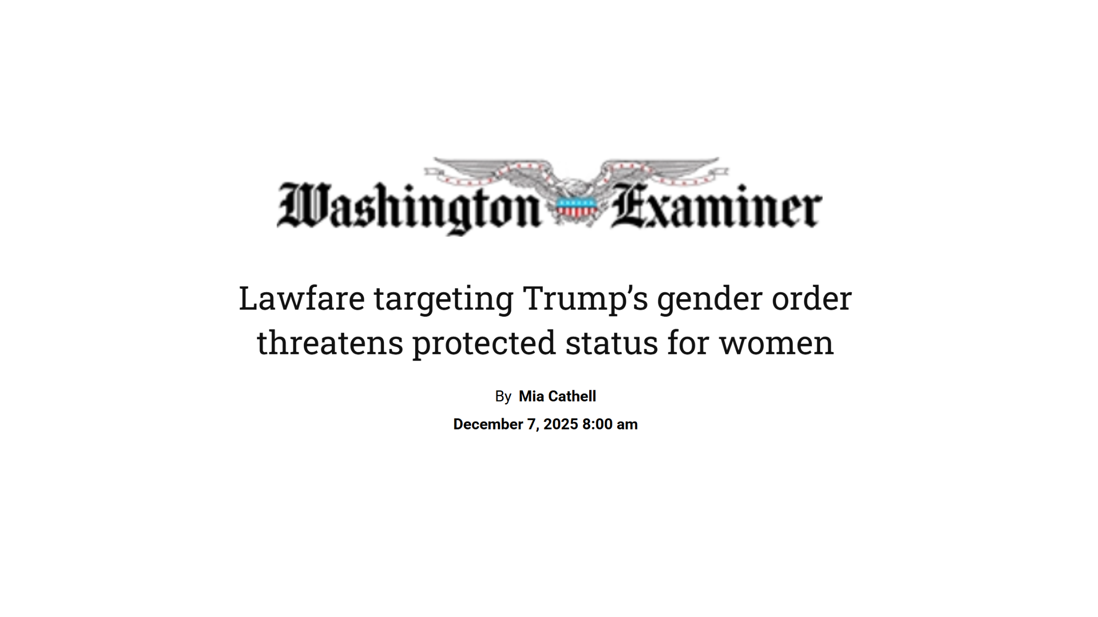Washington Examiner covers ACLU lawsuit that takes aim at Trump’s presidential mandate on Gender