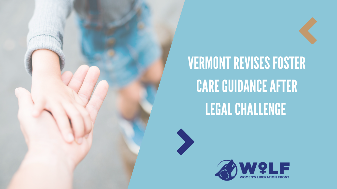 Vermont Revises Foster Care Guidance After Legal Challenge