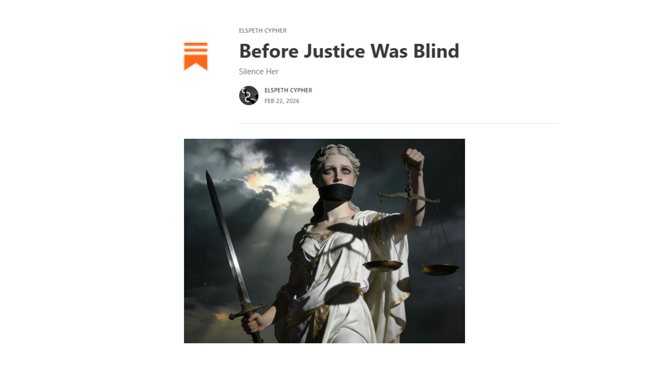 new Substack by Elspeth Cypher - Before Justice Was Blind 