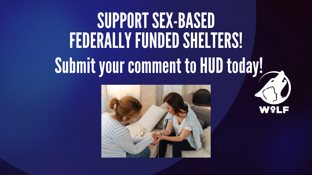 Take Action Today! SUPPORT SEX-BASED FEDERALLY FUNDED SHELTERS!