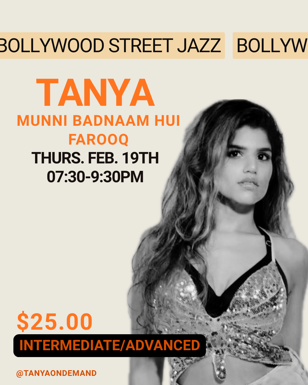 Int/Adv Bollywood Street Jazz with Tanya Thanawalla (Thursday Feb 19th, 7:30pm-9:30pm)