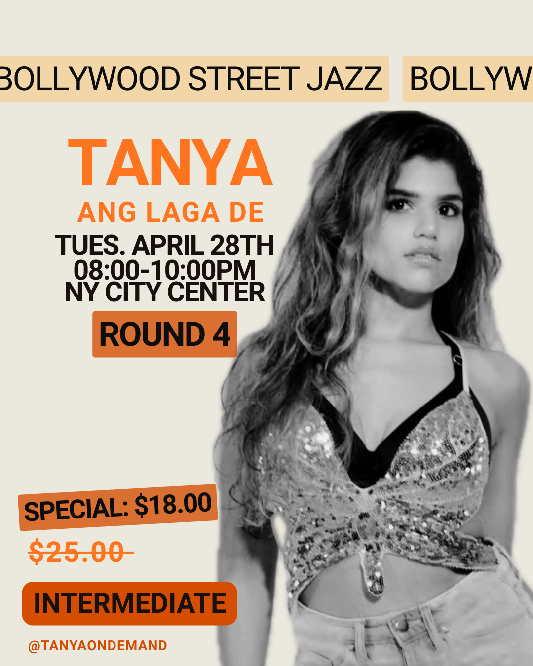 Aang Laga De Round 4 with Tanya Thanawalla (Tues April 28th, 8pm-10pm)