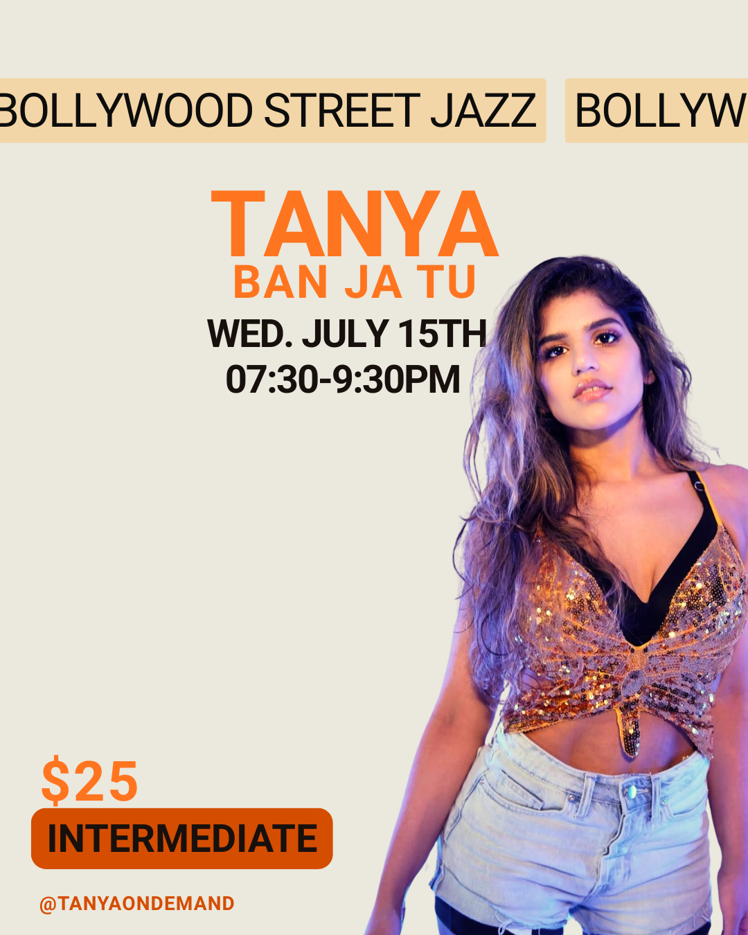 Ban Ja Tu with Tanya Thanawalla (Wed July 15th, 7:30pm-9:30pm)