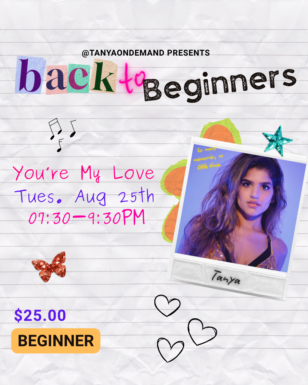 You're My Love Round 2, Beginners with Tanya Thanawalla (Tues Aug 25th, 7:30pm-9:30pm)
