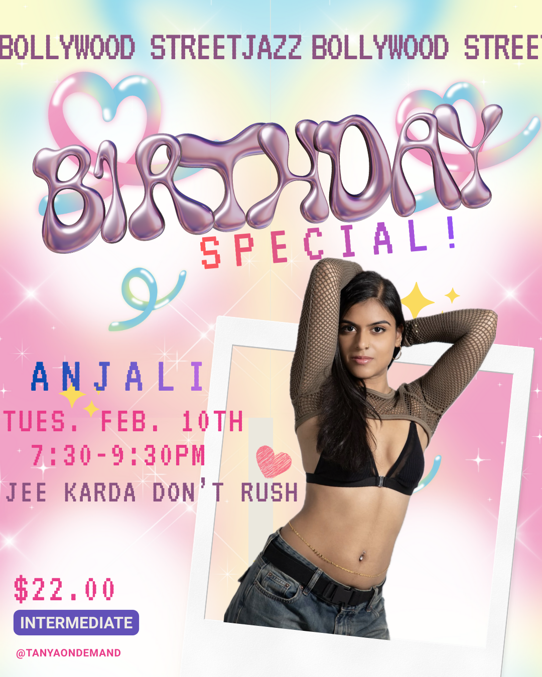 Bollywood Street Jazz with Anjali (Bday Special!)  (Tuesday Feb 10th, 7:30pm-9:30pm)