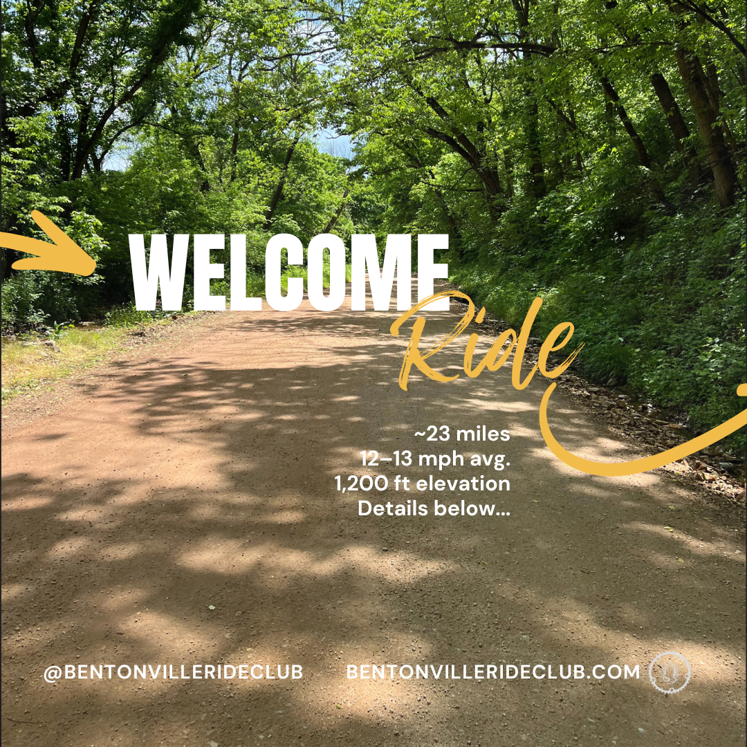 Welcome to Bentonville Ride Club Introduction & Ride (Sept)