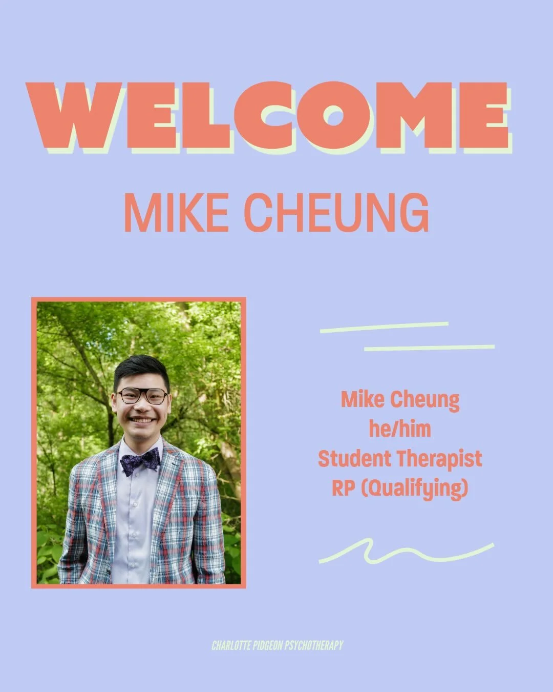 Introducing Mike (he/him), our new Student Therapist offering low-cost sessions as of May, 2026!

&ldquo;As a queer, Cantonese-speaking Chinese Canadian, I understand how difficult it can be to find a therapist who holds a shared baseline understandi