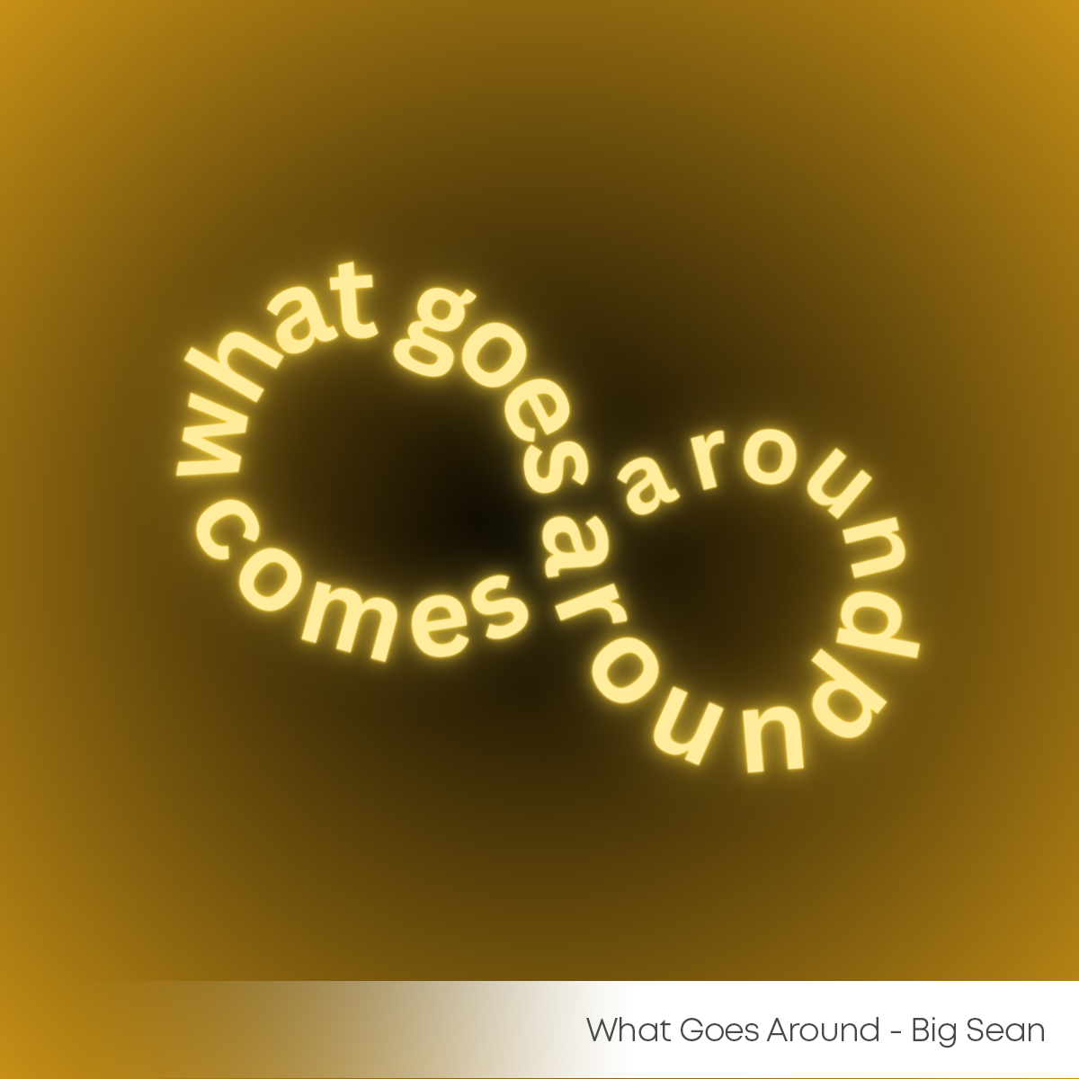 what goes around infinite.png