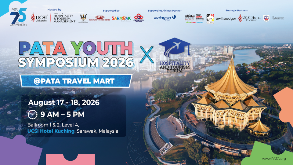 PATA Youth Symposium &amp; Education in Hospitality and Tourism Forum 2026 to Empower Next Generation of Tourism Leaders in Sarawak, Malaysia