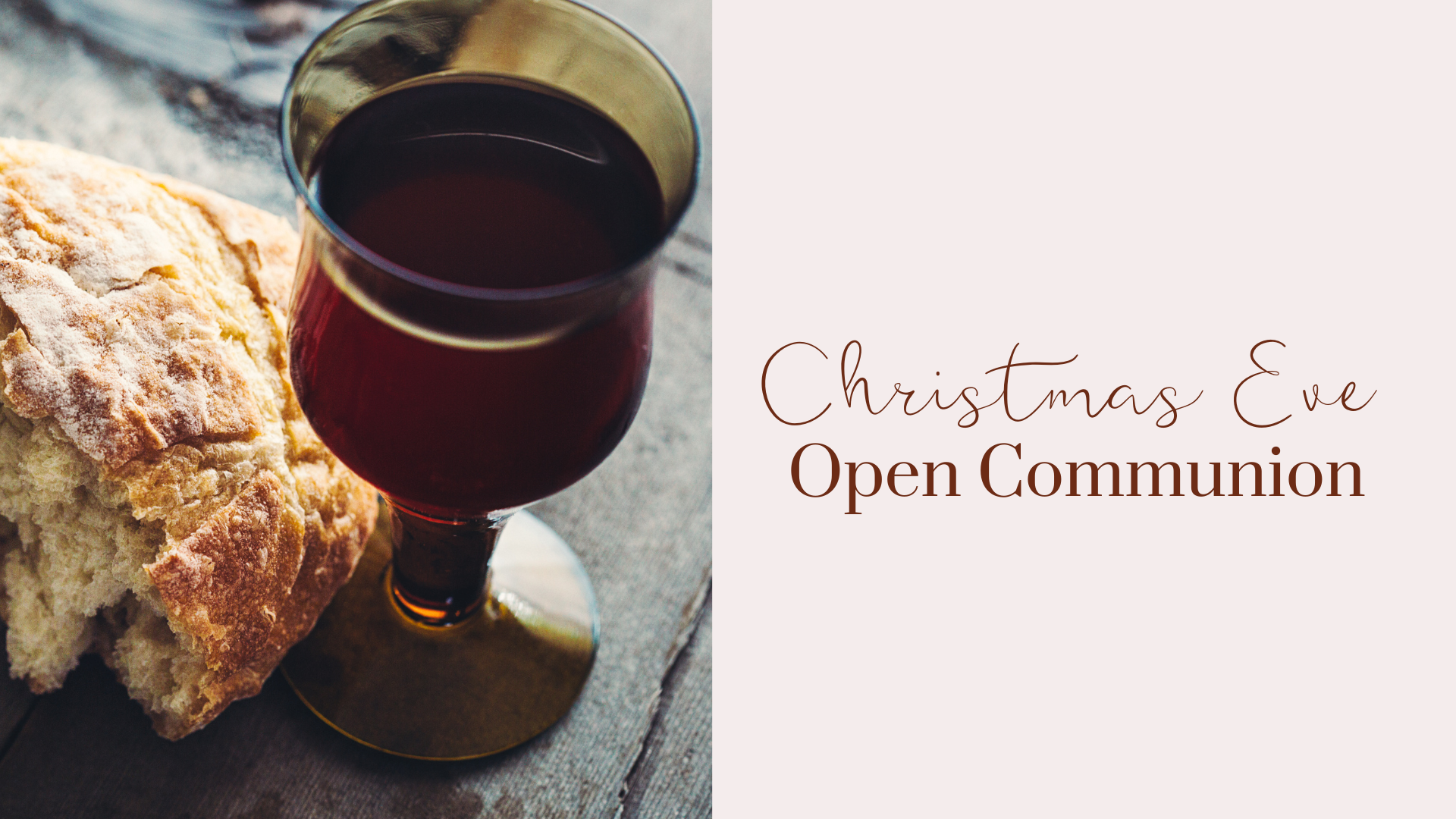 Christmas Eve Open Communion