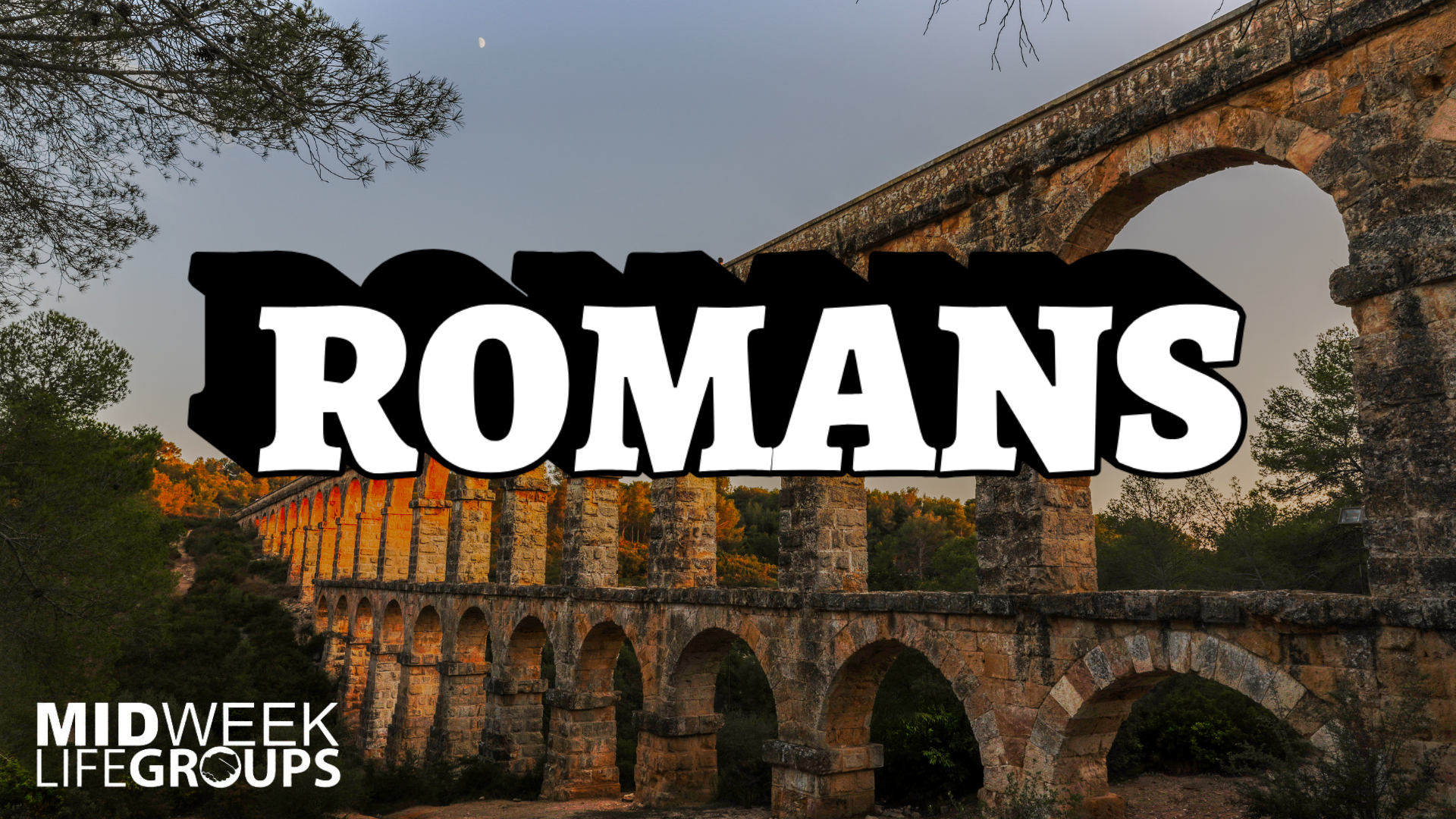 MDWK LIFEGroup: Romans