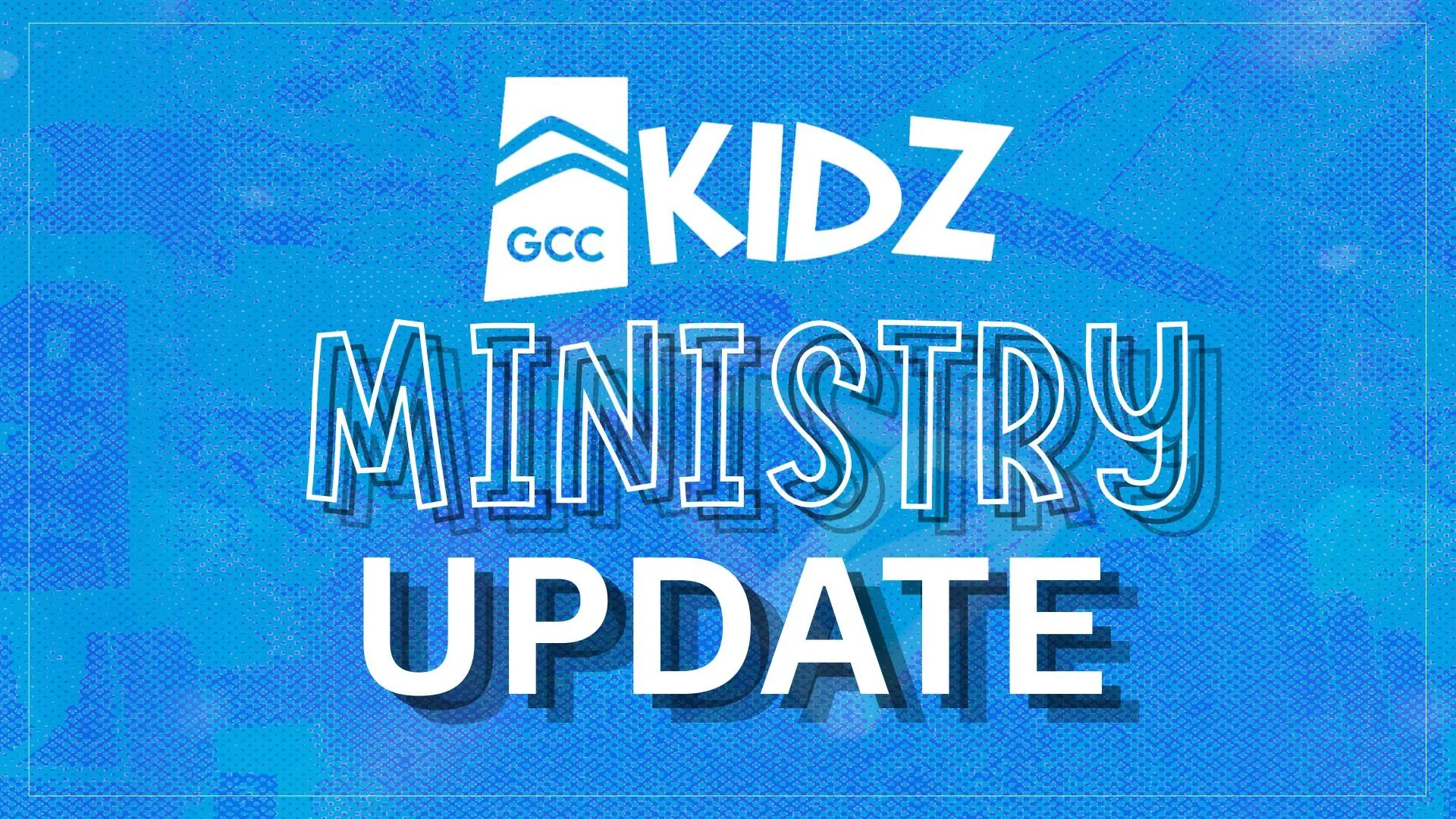 KIDZ Ministry Update
