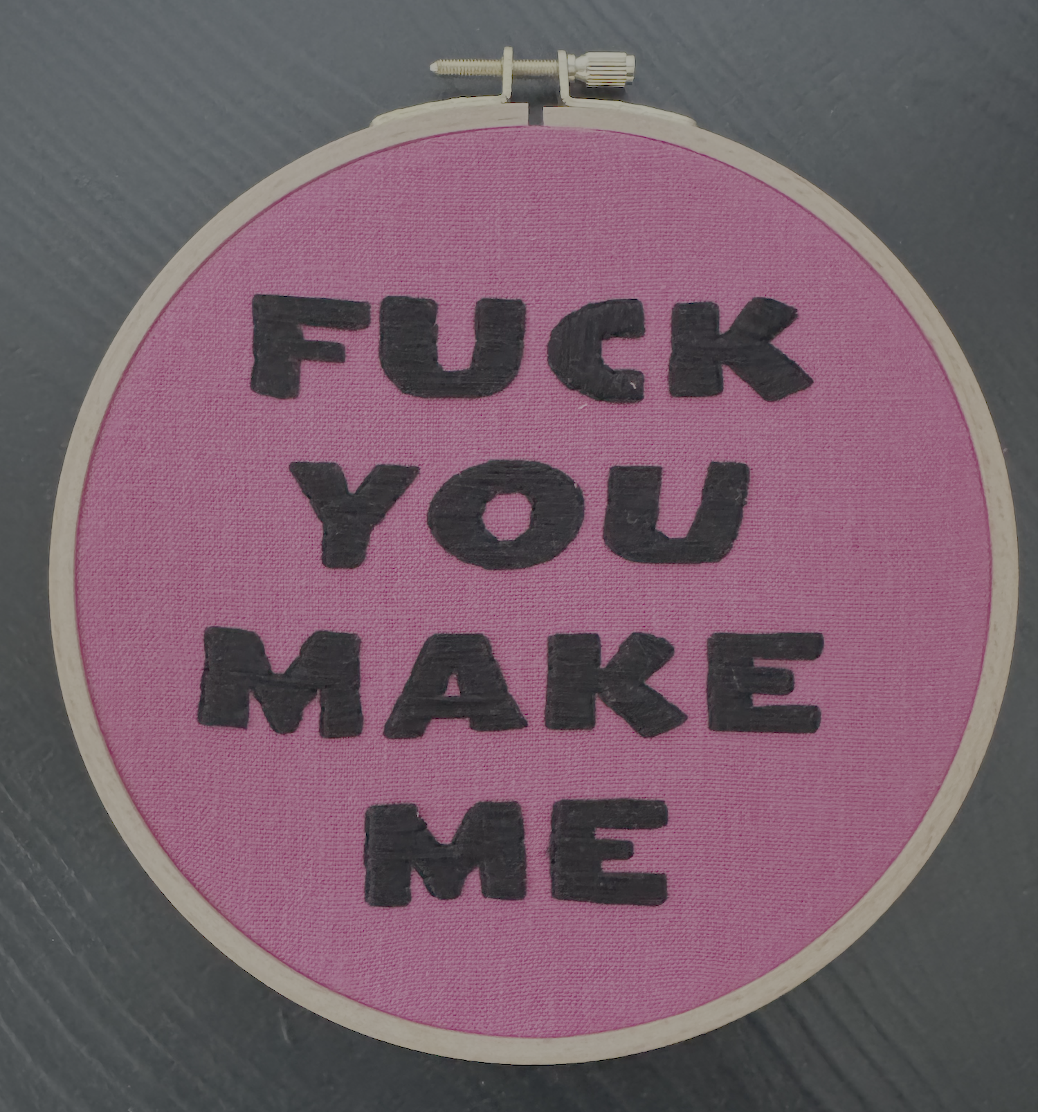 fuck you make me.png