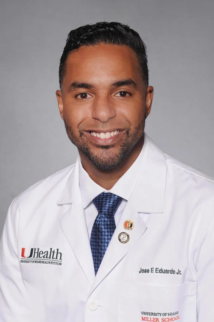  Jose F. Eduardo Jr., M.D., MS University of Miami 
