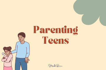 Parenting Teens - Part 1
