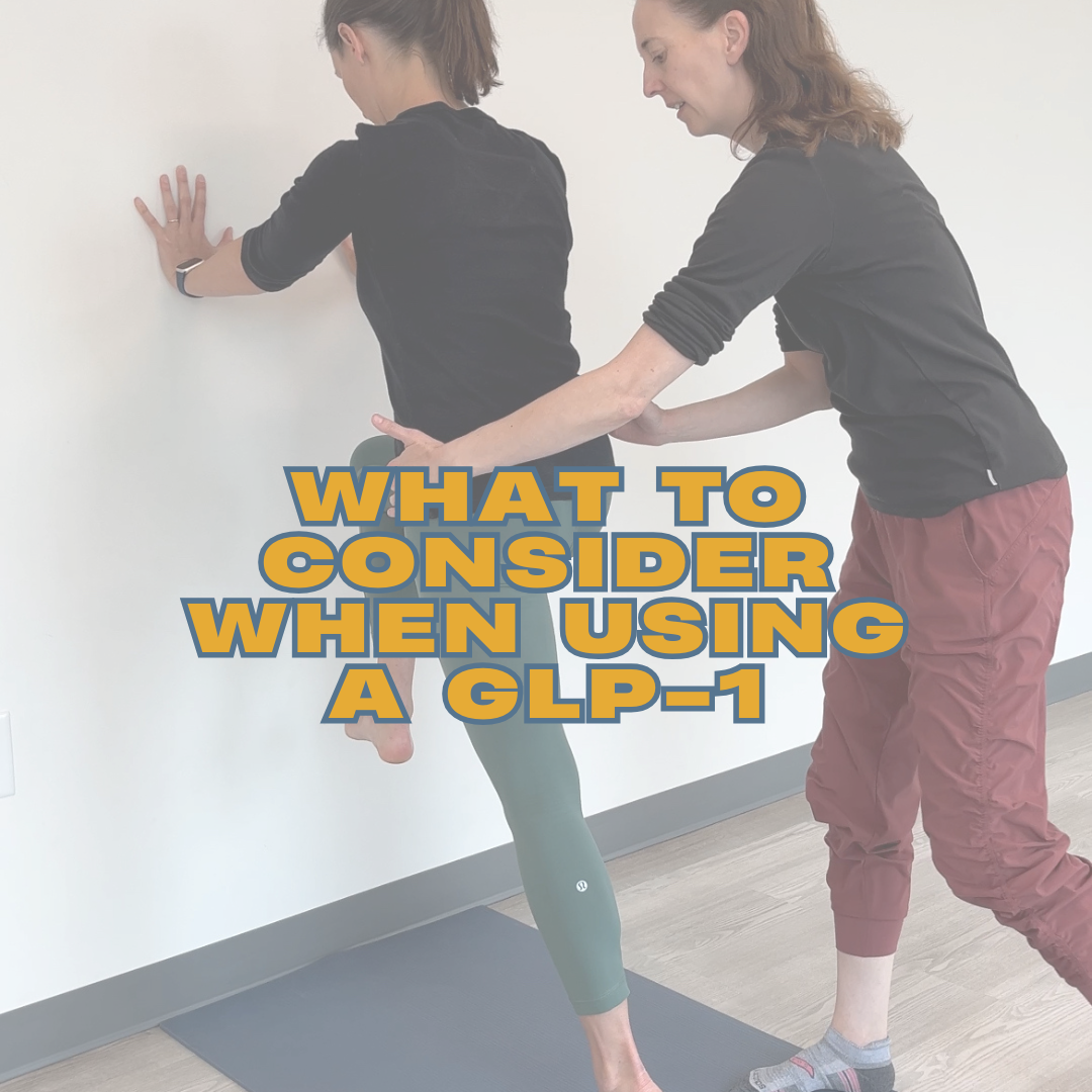 The Role of the Physical Therapist in the Management of GLP-1 Medications